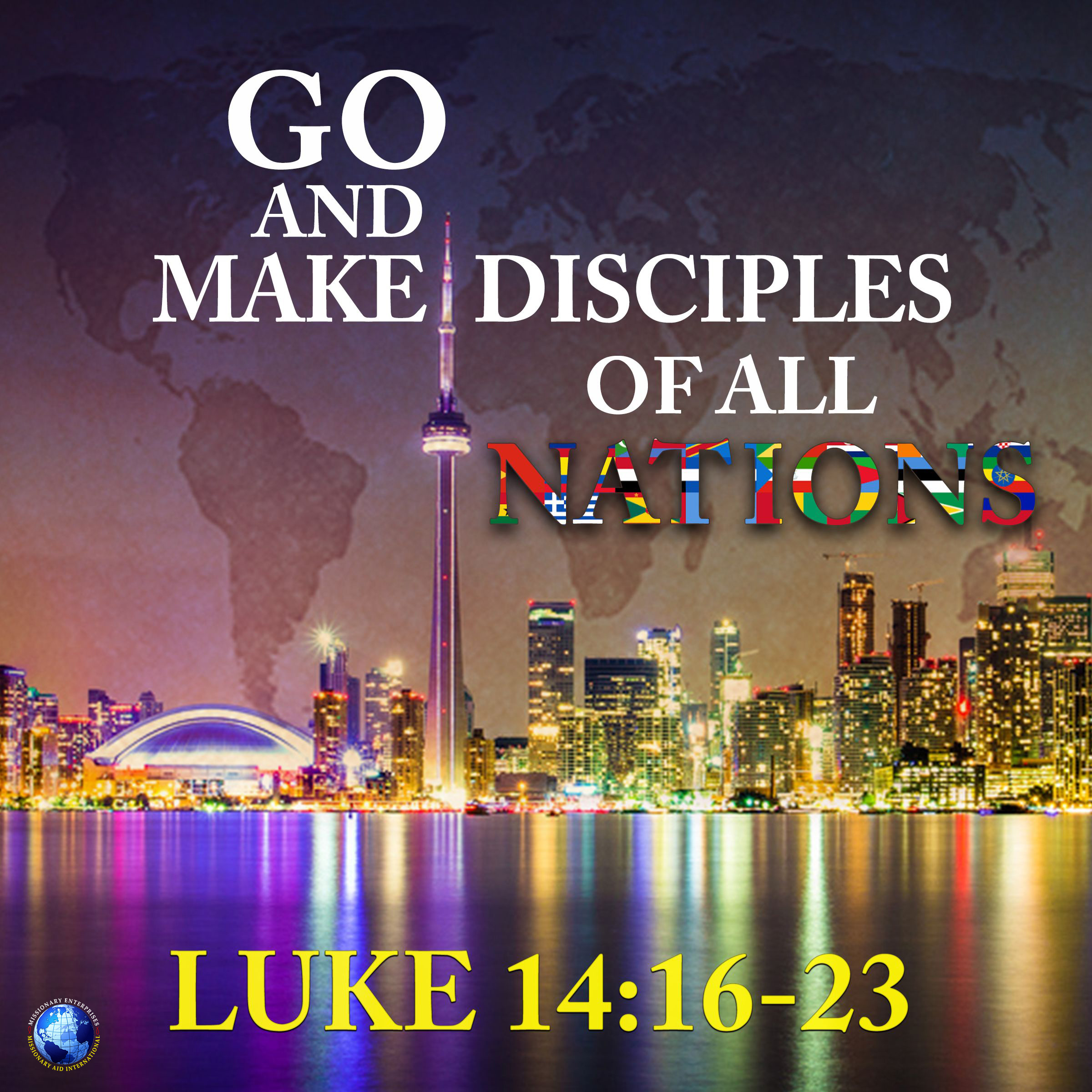 Go And Make Disciples of All Nations