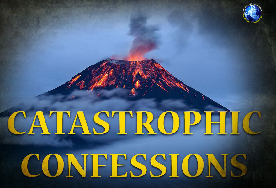 Catastrophic Confessions