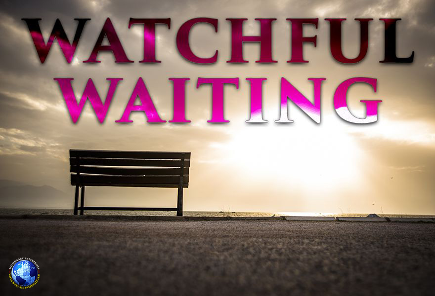 Watchful Waiting